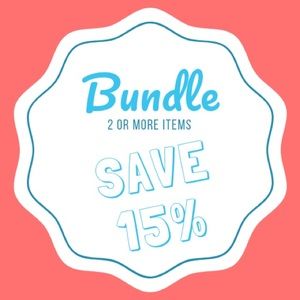 Bundle 2 or more items to save 15%